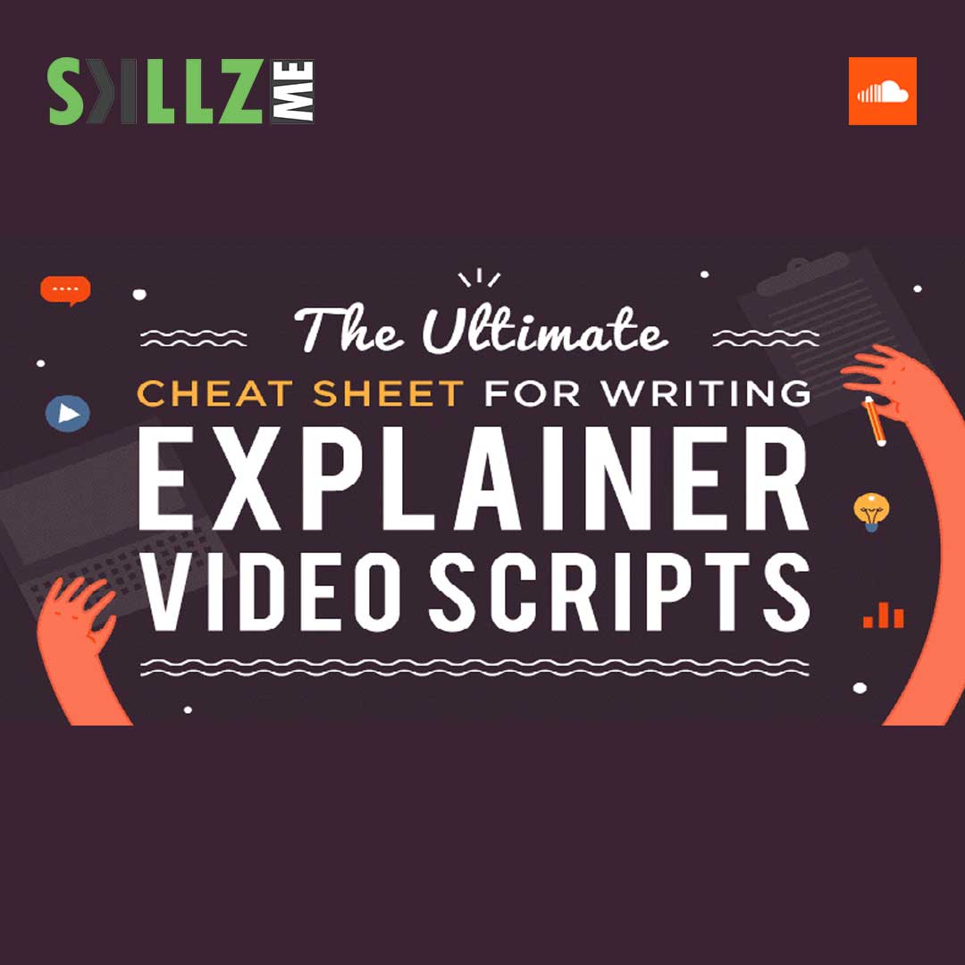 Explainer Video Script The Ultimate Cheat Sheet Infographic