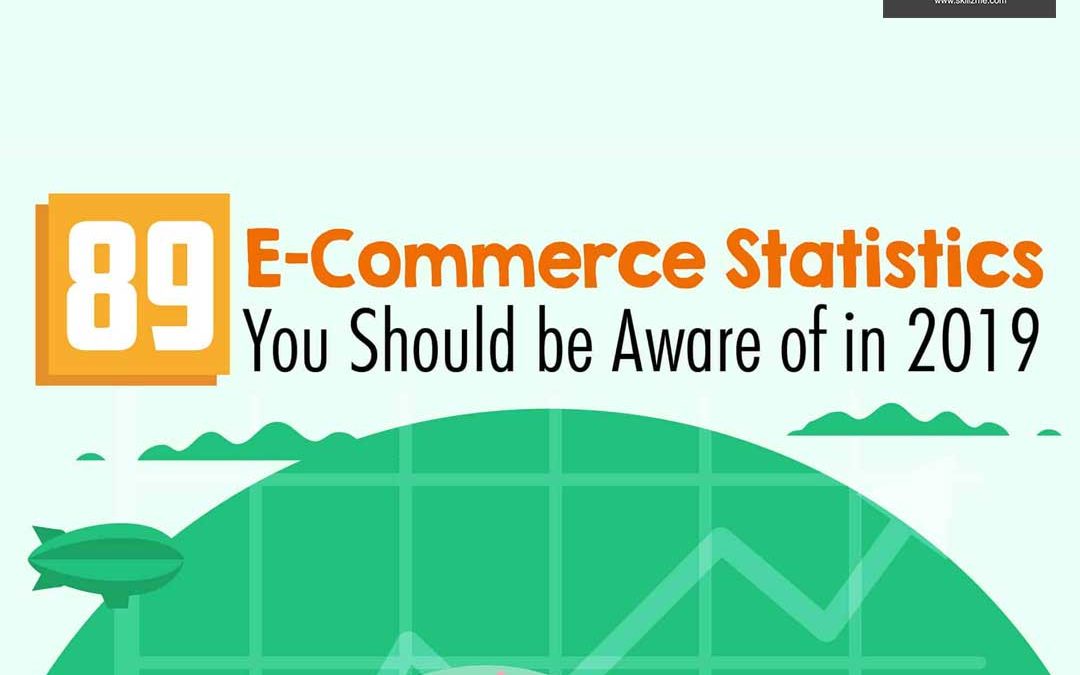 e-Commerce Statistics 2019 [Infographic]