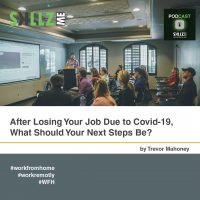 After Losing Your Job Due to Covid-19, What Should Your Next Steps Be?