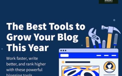 Grow Your Blog with the Best Tools [Infographic]