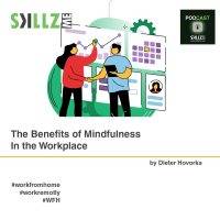 The Benefits of Mindfulness in the Workplace [Infographic]
