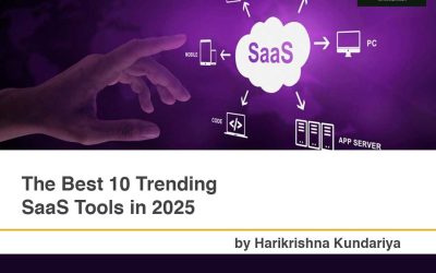 The Best 10 Trending SaaS Tools in 2025